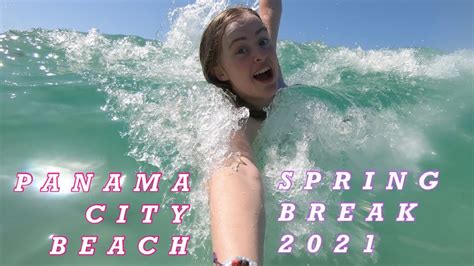Panama City Beach Spring Break Days Vlog Youtube