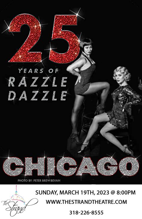 Chicago The Musical The Strand Theatre