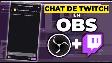 Como Poner El Chat De Twitch En Obs Studio Rapido Y Sencillo Bien