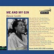 Bessie Smith - Me and My Gin - Reviews - Album of The Year