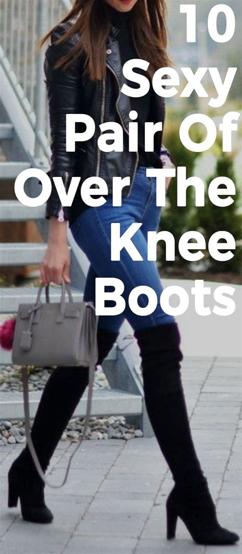 10 sexy pair of over the knee boots that are high on trend theunstitchd women s fashion blog