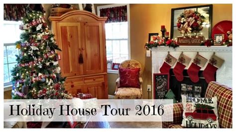 Holiday Home Tour 2016 Holiday House Tours Holiday Home Christmas Tours