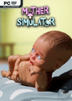 Mother simulator, adından da anlaşılacağı üzere anne olma simülasyonudur. Mother Simulator v11.04.2020 « Skidrow & Reloaded Games