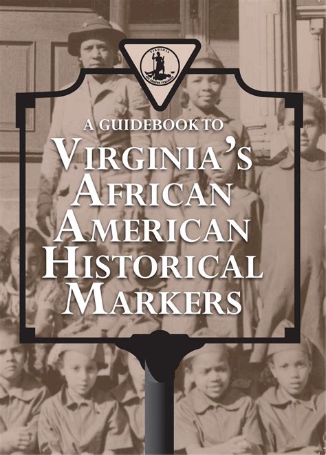 Dhr Announces Publication Of A Guidebook To Virginias African American Historical Markers