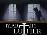 Empires - Martin Luther - Movie Reviews