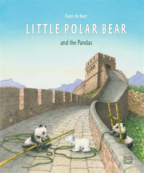 Little Polar Bear And The Pandas Book By Hans De Beer Official