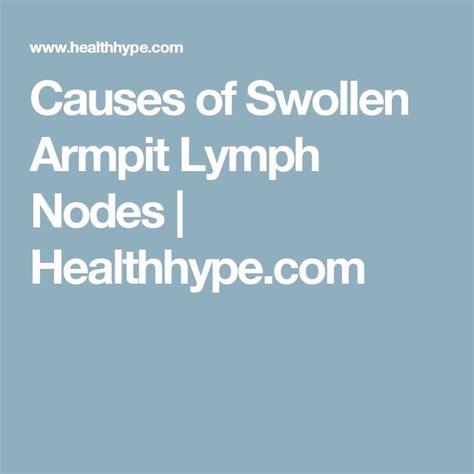 The 25 Best Swollen Lymph Nodes Armpit Ideas On Pinterest Lymph