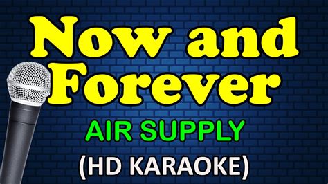 Now And Forever Air Supply Hd Karaoke Youtube