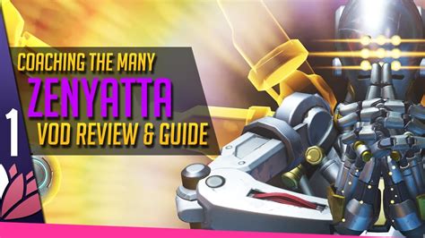 The learn how to play overwatch's zenyatta with this quick start guide. Overwatch: Zenyatta Guide - Coaching the Many P1 - YouTube