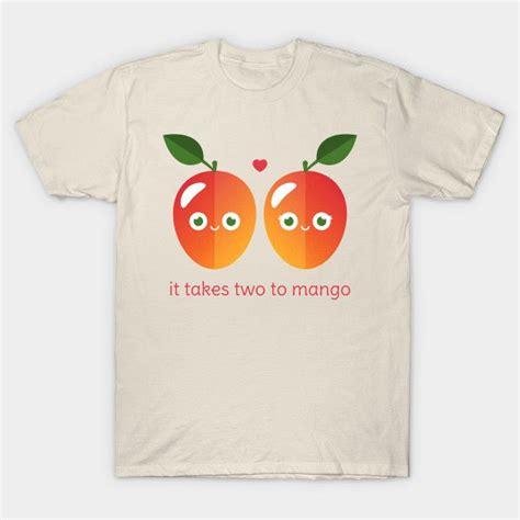 It Takes Two To Mango By Slugbunny It Takes Two Mens Tops Mens Tshirts