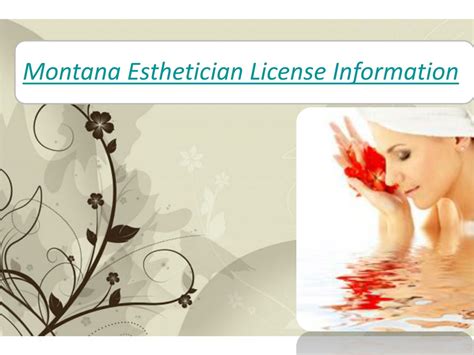 Ppt Montana Esthetician License Information Powerpoint Presentation Free Download Id 1082323