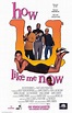How U Like Me Now (1992) - FilmAffinity