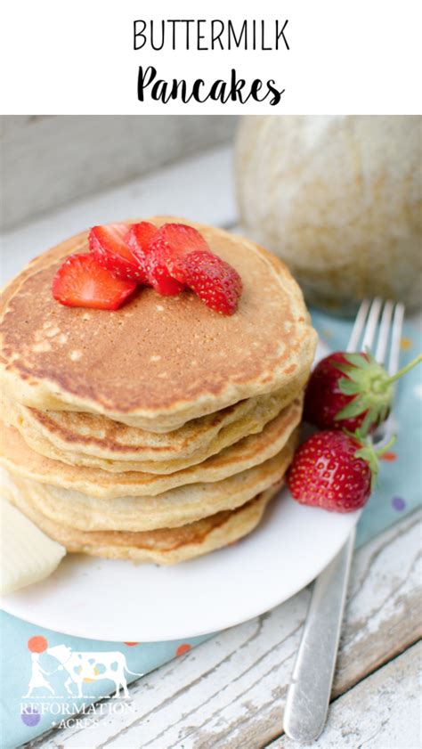 Light Fluffy Whole Wheat Buttermilk Pancakes Reformation Acres
