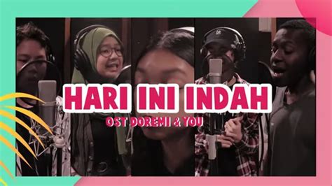 Hari Ini Indah Lirik Ost Doremi And You Kisah Cinta Yang Manis