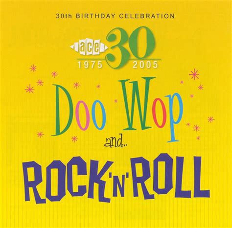 Ace 30th Birthday Celebration Doo Wop And Rock N Roll