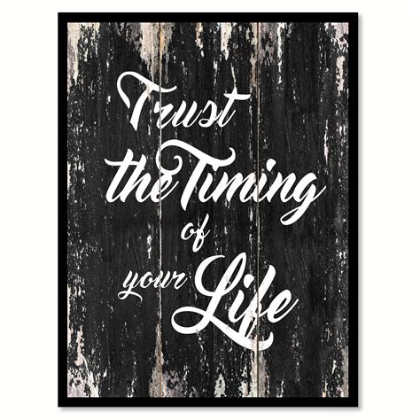 Trust The Timing Of Your Life Motivation Quote Saying Black Canvas