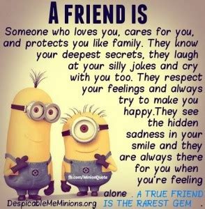 Everyone loves minions and these hilarious minion quotes will put a smile on. Minion Crazy Friendship Quotes. QuotesGram