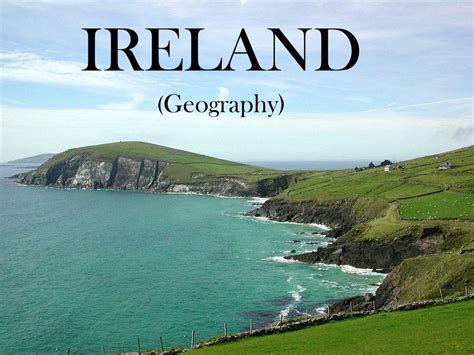 Ppt Ireland Geography Powerpoint Presentation Free Download Id