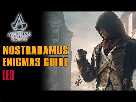 Assassin S Creed Unity Nostradamus Enigmas Leo Complete Walkthrough