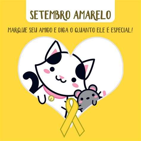 O Setembro Amarelo é Uma Campanha Muito Importante Para Mostrarmos O