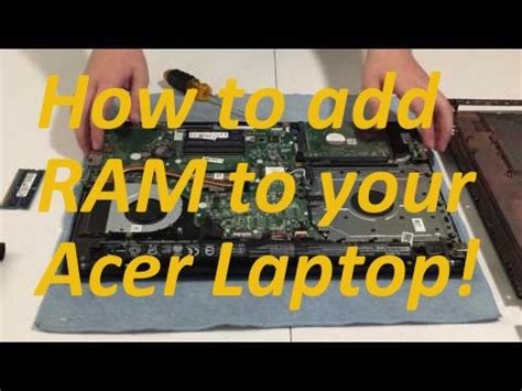 The technical parameters of various laptops differ significantly, therefore, it is absolutely impossible to navigate and purchase ram, which was acquired by someone from your acquaintances. How to add RAM to your Acer Laptop! - YouTube