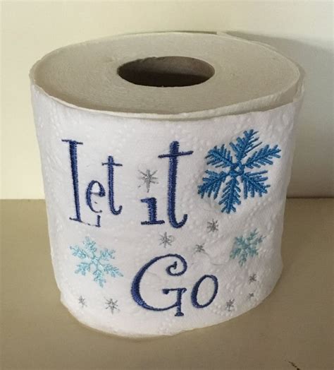 Let It Go Bundle Funny Toilet Paper Machine Embroidery Etsy Paper Embroidery Toilet Paper