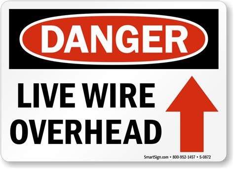Live Wire Overhead Sign With Up Arrow Danger Sku S 0872