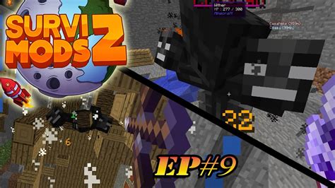 2 Withers Sera Dificil Survimods2 Ep9 Youtube