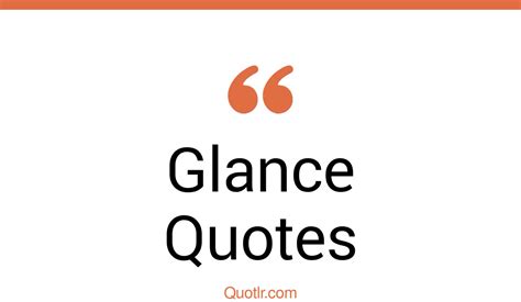 Restlessness Glance Quotes That Will Unlock Your True Potential