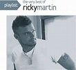Playlist: The Very Best of Ricky Martin: Amazon.co.uk: CDs & Vinyl