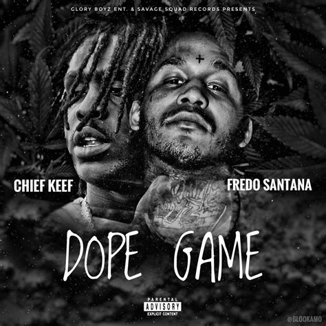 chief keef and fredo santana “dope game” cover art i made with my free time r chiefkeef