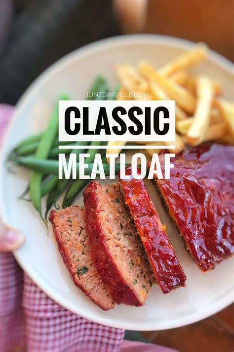 Here S How To Make Meatloaf The Classic Way Serve The Meatloaf With