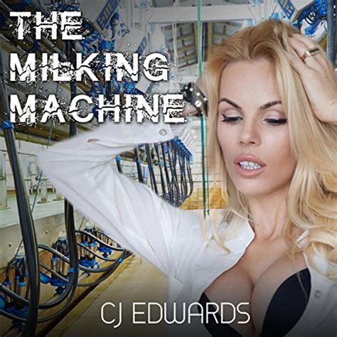 The Milking Machine By C J Edwards Audiobook Audible Com