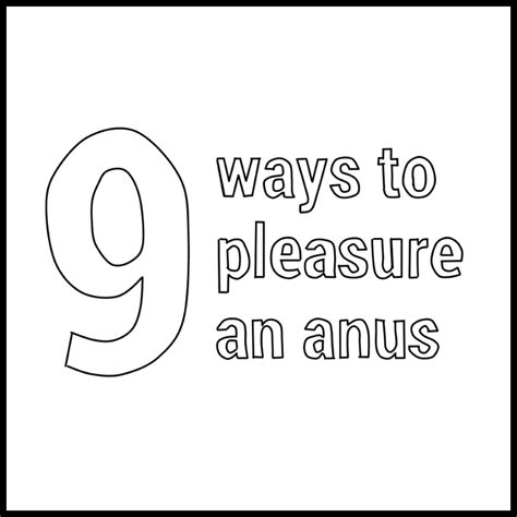9 Ways To Pleasure An Anus Here’s A Quick Comic About Different By Sexedplus Dan Sex Ed