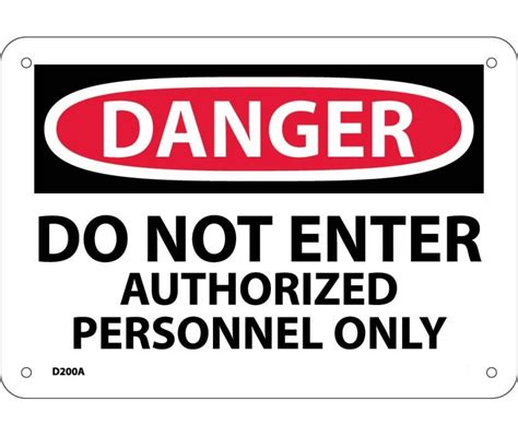 Danger Do Not Enter Authorized Personnel Only Mohawk Safety
