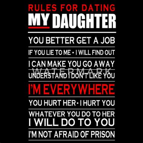 Daughter Rules For Dating My Daughter T Shirt Mens T Shirt Spreadshirt