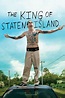 The King of Staten Island wiki, synopsis, reviews, watch and download