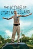 The King of Staten Island wiki, synopsis, reviews, watch and download