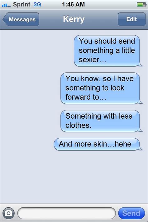 A Text Asking For Nude Selfies Texts You Should Never Send A