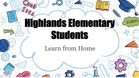 Highlands Elementary School Learning From Home Youtube