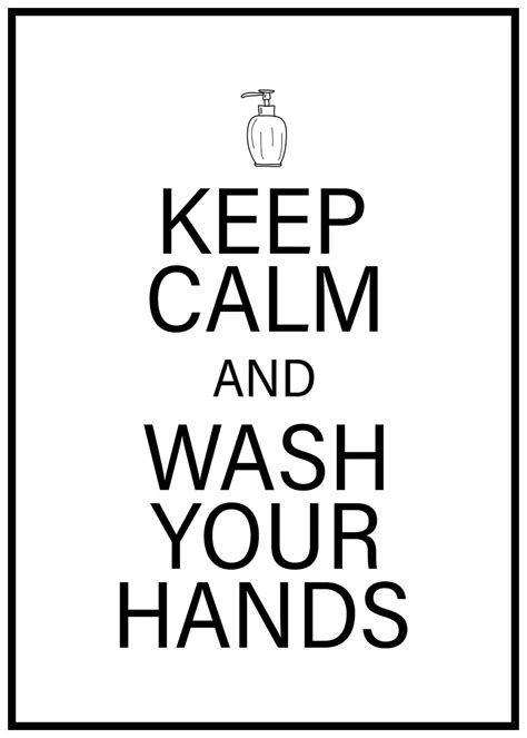 Free Printable Keep Calm And Wash Your Hands Wall Art The Cottage