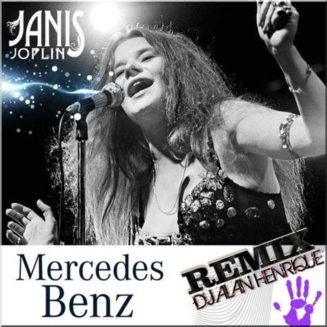 Stream Janis Joplin Mercedes Benz Remix Dj Alan Henrique By Dj Alan