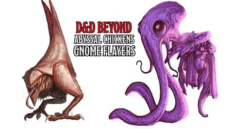 Dandd Beyond Abyssal Chickens And Gnome Flayers Youtube