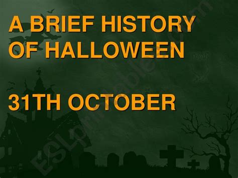 Esl English Powerpoints Halloween History