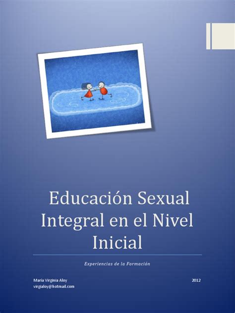 educacion sexual integral en la formacion docente pdf educación sexual la sexualidad humana