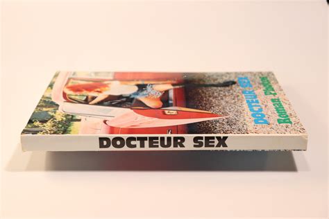 Docteur Sex Roman Photos érotique Vintage 1972 Bel Exemplaire Très Bon Couverture Souple