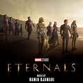Ramin Djawadi - Eternals (Original Motion Picture Soundtrack) (2021 ...