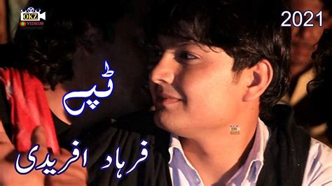 Pashto New Song 2021 Farkhad Afridi Tappay Tapy Tapay Youtube
