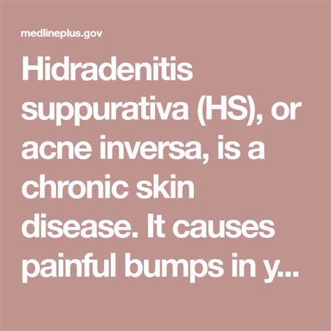 Hidradenitis Suppurativa Hs Or Acne Inversa Is A Chronic Skin