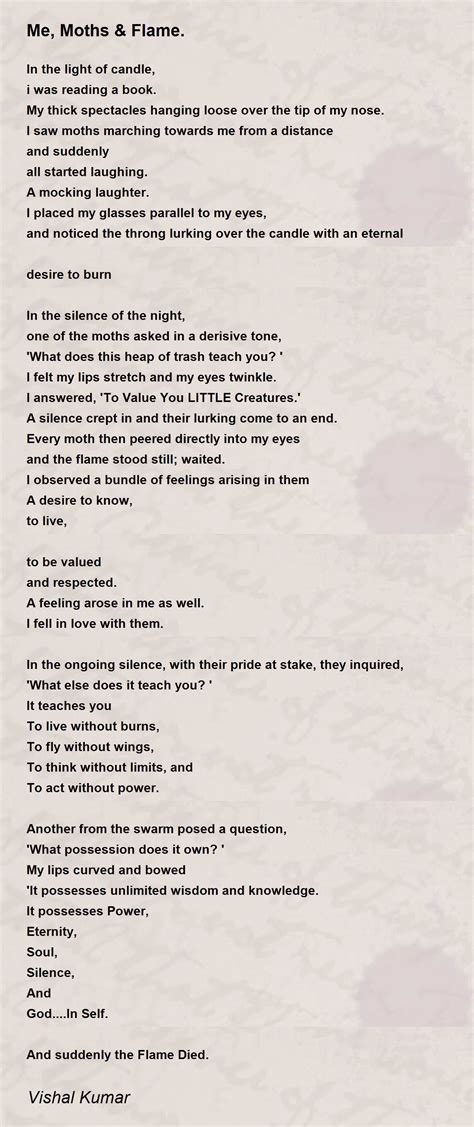 Me Moths And Flame By Vishal Kumar Me Moths And Flame Poem